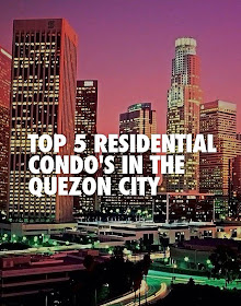 What the Heck? Trending Now...: TOP 5 Residential Condo's in QUEZON CITY