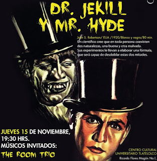 Dr. Jekyll y Mr. Hyde cine musicalizado en vivo del CCU Tlatelolco
