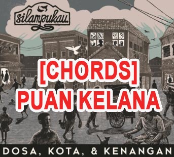 Chords Silampukau Puan Kelana Kurniayoung Com