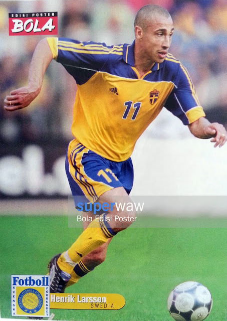 Poster Henrik Larsson (Swedia)