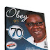 Evangelist Ebenezer Obey Releases 70th Birthday Album