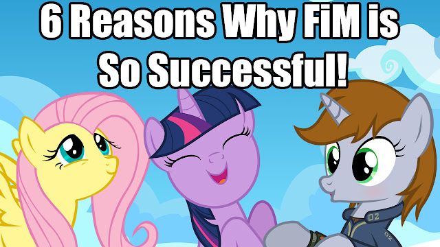 6 Reasons Friendship is Magic is So Successful