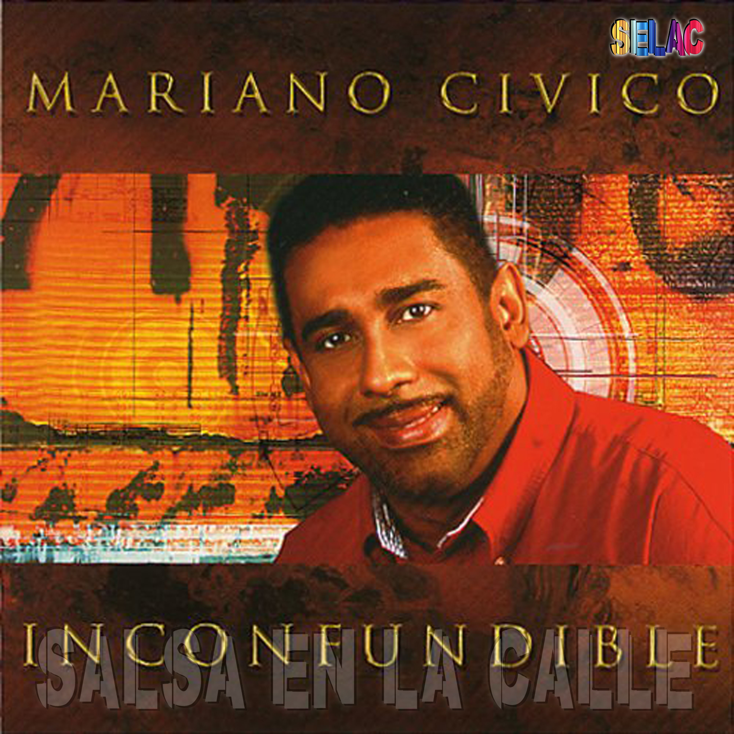 SALSA EN LA CALLE 2009 / 2021 Mariano Civico Inconfundible 2004