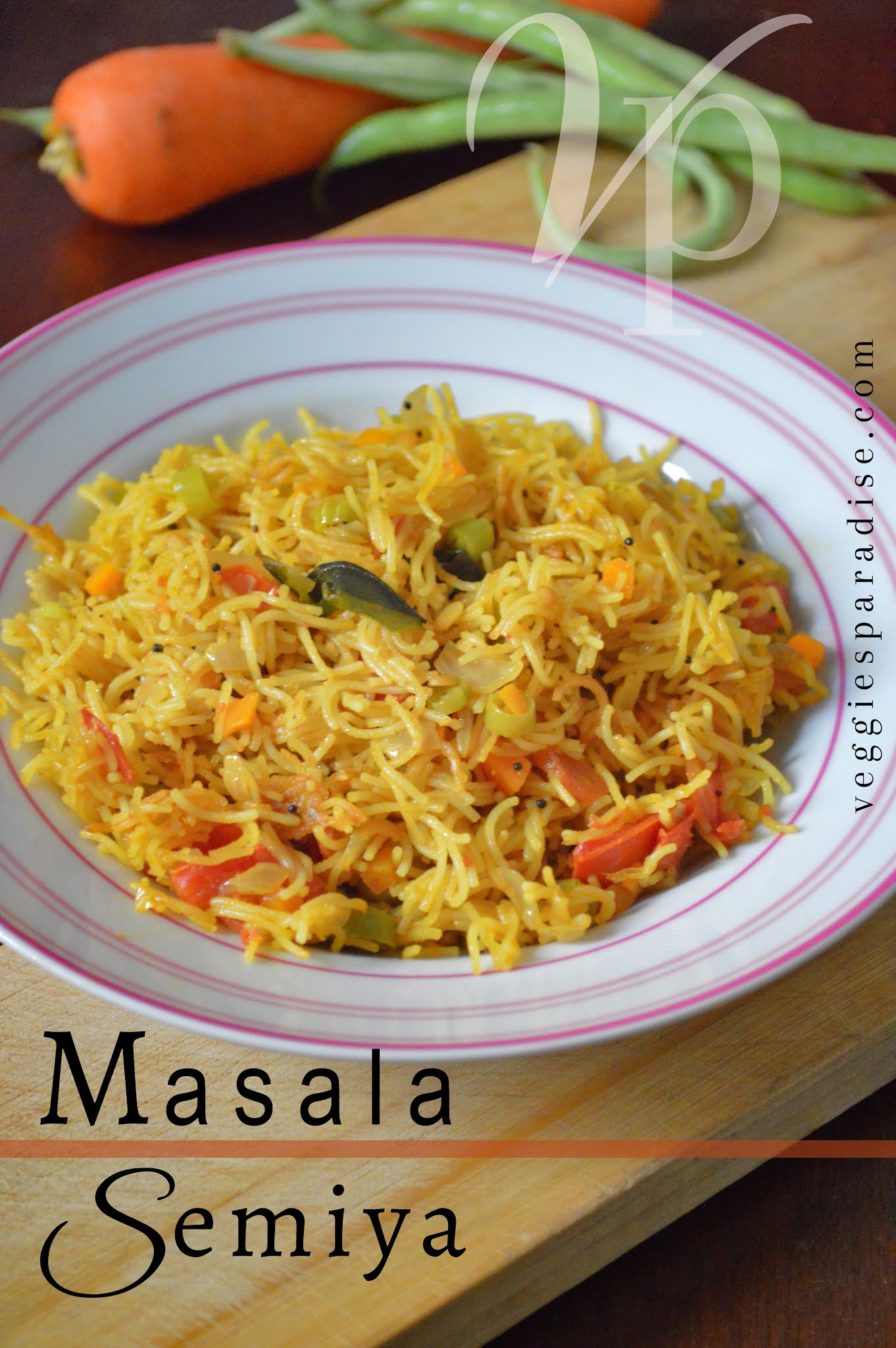 Masala Semiya