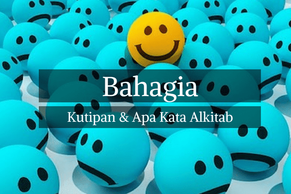 Kata-kata Bijak tentang Bahagia