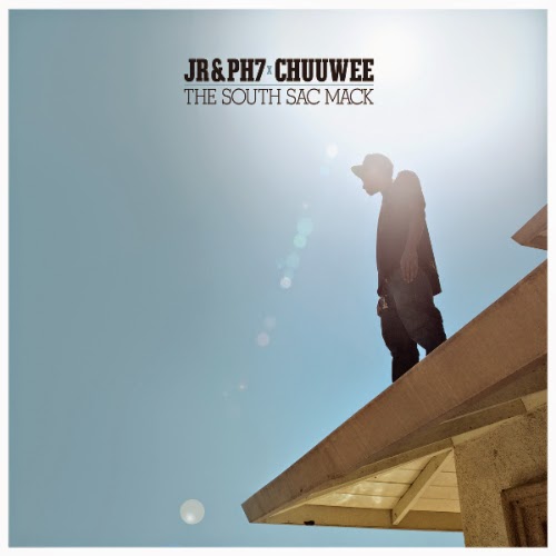JR & PH7 X Chuuwee - ''The South Sac Mack'' Album / www.hiphopondeck.com