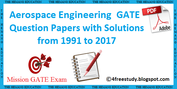 GATE Aerospace Engineering Previous year Paper solution download Free GATE Aerospace Engineering Previous year Paper solution download Free