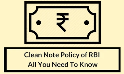 clean note policy of RBI