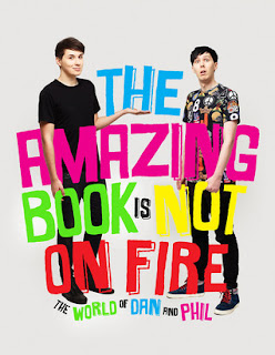 The Amazing Book is Not On Fire by Dan Howell and Phil Lester Cover