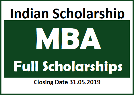 Indian Scholarship : MBA Full Scholorships
