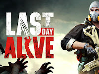 Download Gratis Last Day Alive For Android Mod Apk Terbaru 2018 Download Gratis Last Day Alive For Android Mod Apk Terbaru 2018