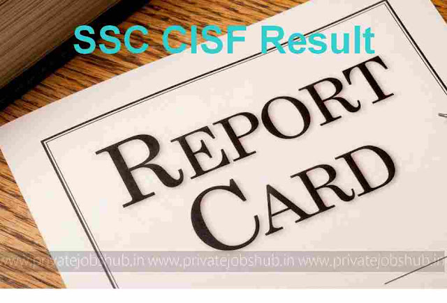 SSC CISF Result SSC CISF Result