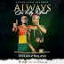 Audio | Vivian ft Pallaso - Always On My Mind