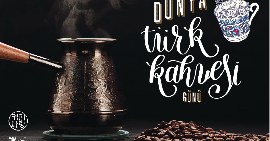 kahveaskina.. 5 Aralık Dünya Türk Kahvesi Günü kutlu olsun..