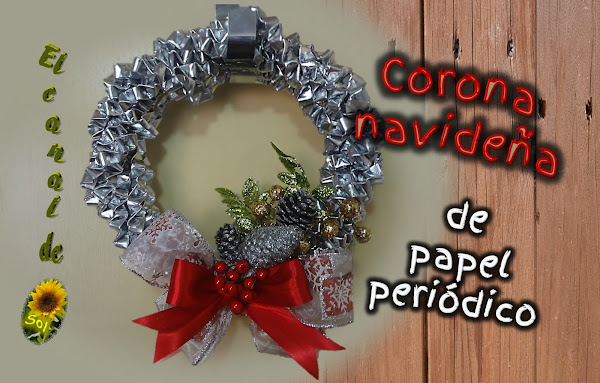 Corona navideña de papel (periódico o revista)