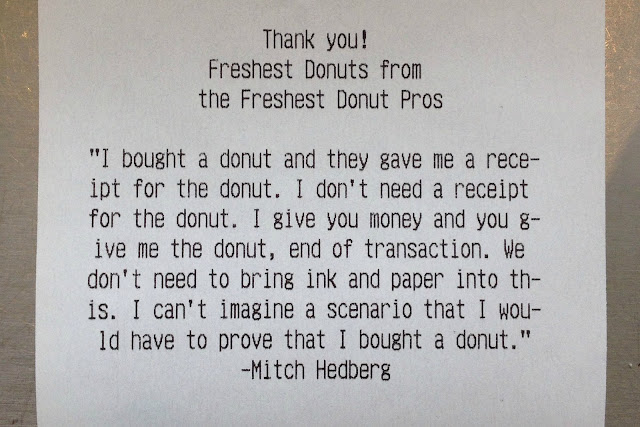 Mitch Hedburg joke about being given a paper receipt after buying a donut. The Doughnut Years. marchmatron.com