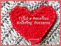 Grupo Trico e Receitas - Knitting' Patterns