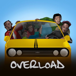 Mr Eazi ft Slimcase & Mr Real - Overload