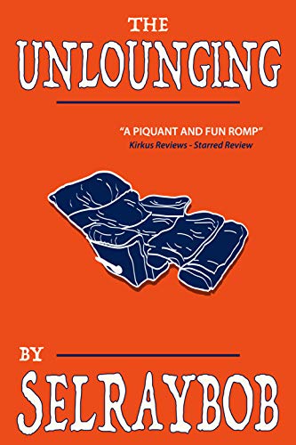The Unlounging by Selraybob