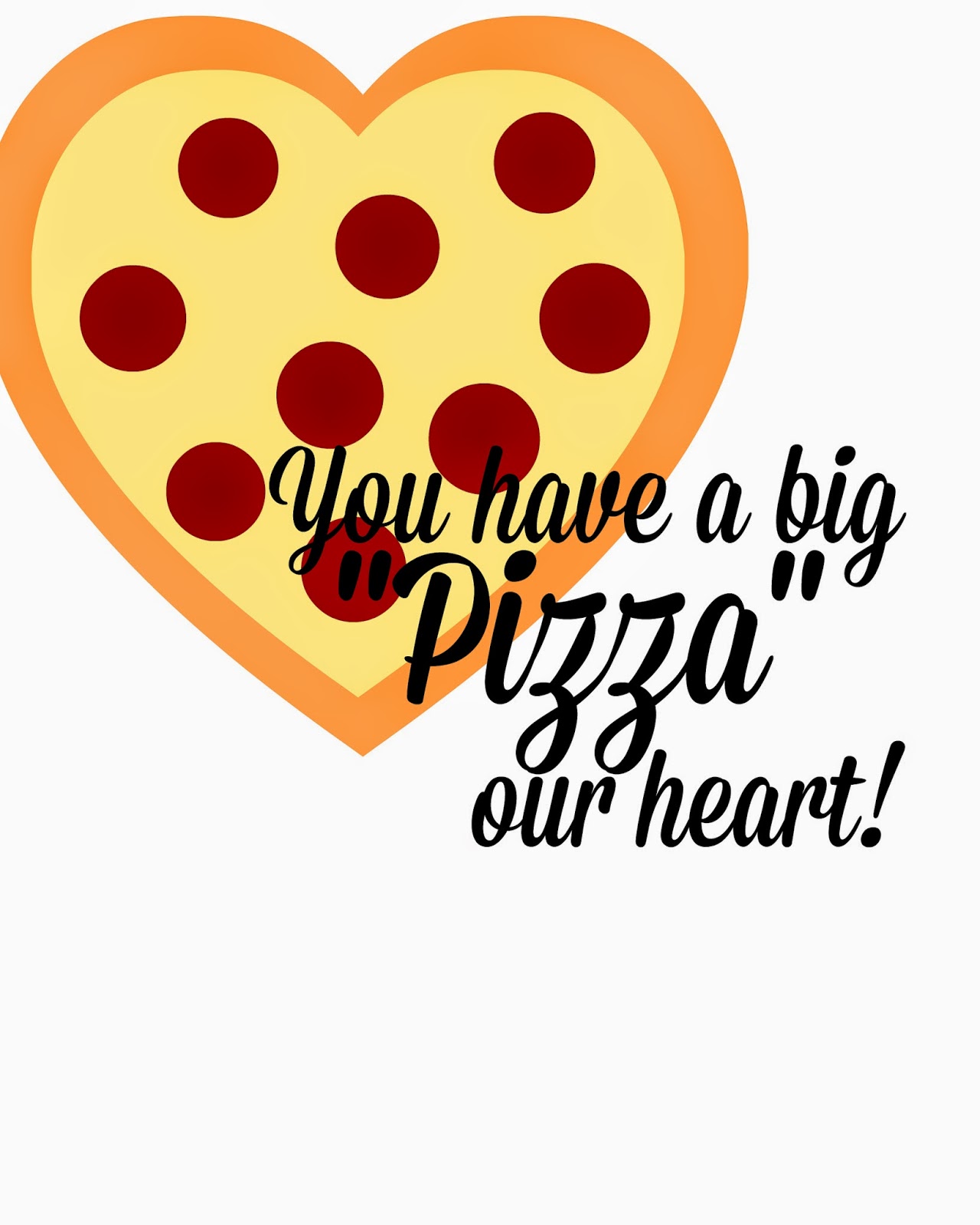 You've Got A "Pizza" My HeartFree Printable What Does The Cox Say?