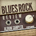 Blues Rock Review Album Sampler: Volume 7 Free Download