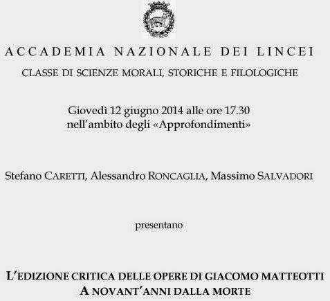 L'edizione critica delle opere di Giacomo Matteotti a novant'anni dalla morte, Accademia dei Lincei