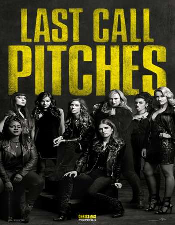 Pitch Perfect 3 2017 Full English Movie Download