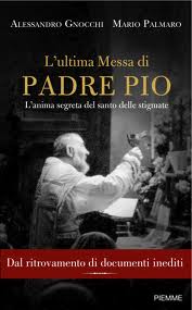 L'ultima Messa di Padre Pio