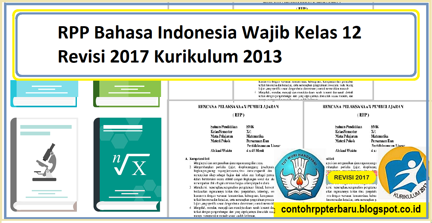 RPP Bahasa Indonesia Wajib Kelas 12 Revisi 2017 Kurikulum