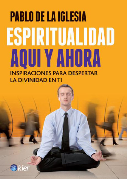 Espiritualidad Aquí y Ahora