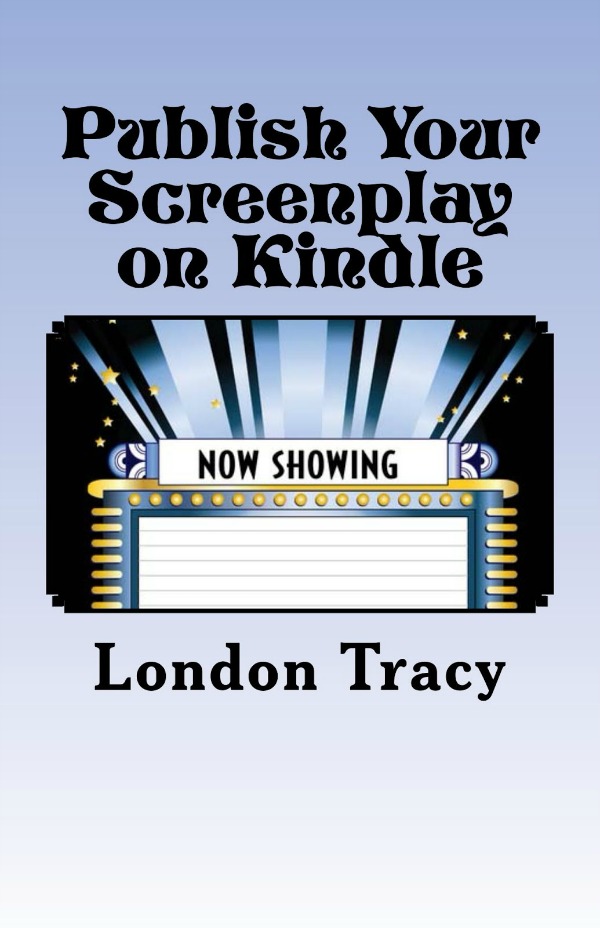 Publish Your Screenplay on Kindle