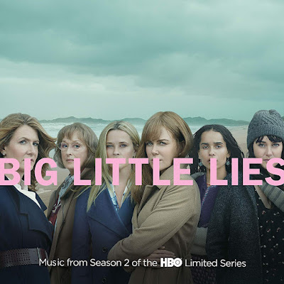 Big Little Lies Season 2 Soundtrack