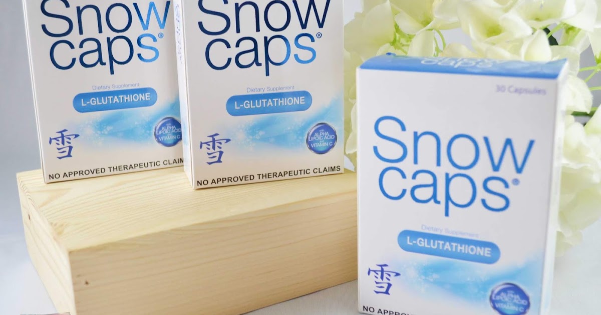 7 Health Benefits Of Snow Caps Glutathione All About Beauty 101