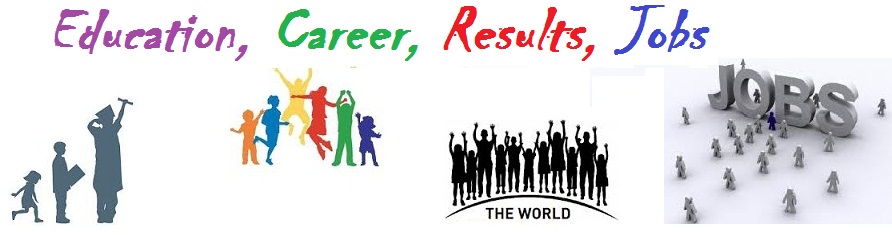 Education, Career, Jobs, Results