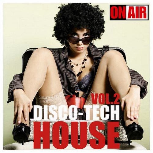 Disco-Tech House, Vol. 2 - 2014 capa - Disco-Tech House, Vol. 2 - 2014