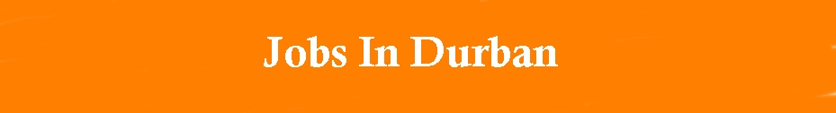 Durban intelligence overview