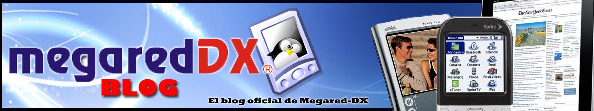 El Blog oficial de Megared-DX: Noticias de tecnologia, Palm y redes sociales