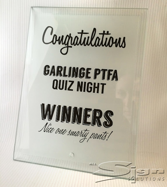 Glass plaque with black vinyl text; Congratulations Garlinge PTFA Quiz Night Winners Nice one smarty pants!