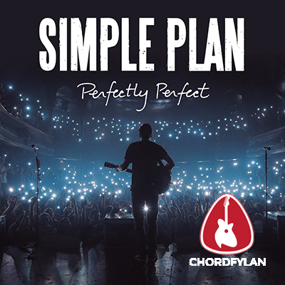 Lirik dan Chord Kunci Gitar Perfect - Simple Plan Lirik dan Chord Kunci Gitar Perfect - Simple Plan