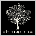 A Holy Experience