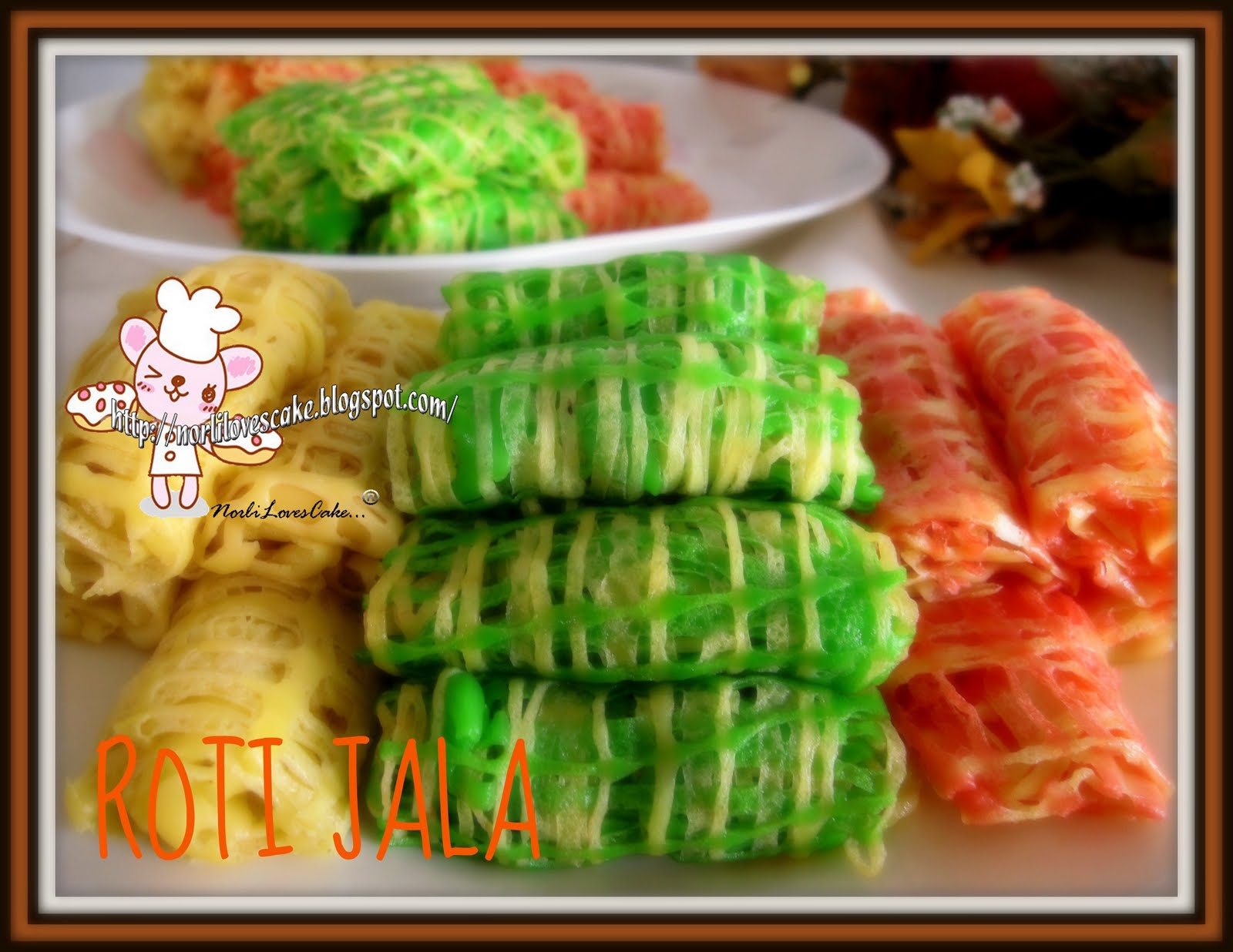 Norli Loves Cake : .: Roti Jala & Kuah Durian