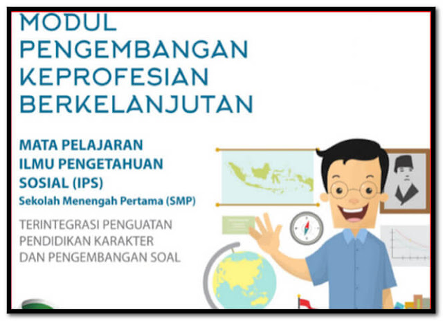  materi mencar ilmu berdikari yang telah dikembangkan oleh pemerintah guna meningkatkan keprofesi Download Modul PKB IPS SMP Revisi 2017