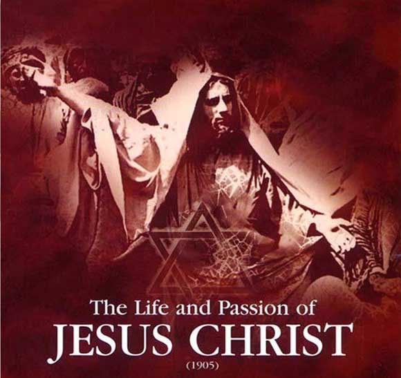 Vida y Pasión de Jesucristo | 1903 | MEGA