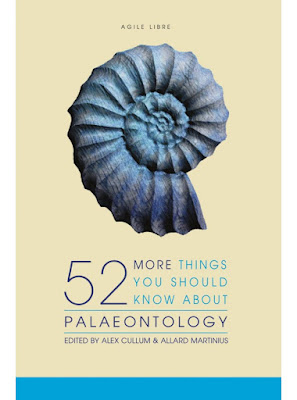 52 More Things You Should Know About Palaeontology