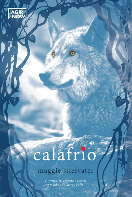 Calafrio Os lobos de Mercy Falls, Edição 2 Maggie Stiefvater