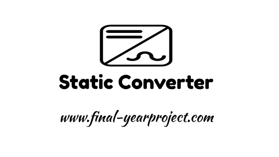 Electrical Project on Static Converter