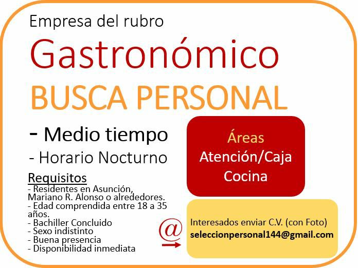 TRABAJO DE MEDIO TIEMPO EMPRESA GASTRONÓMICA | BOLSA DE TRABAJO PARAGUAY  EMPLEOS