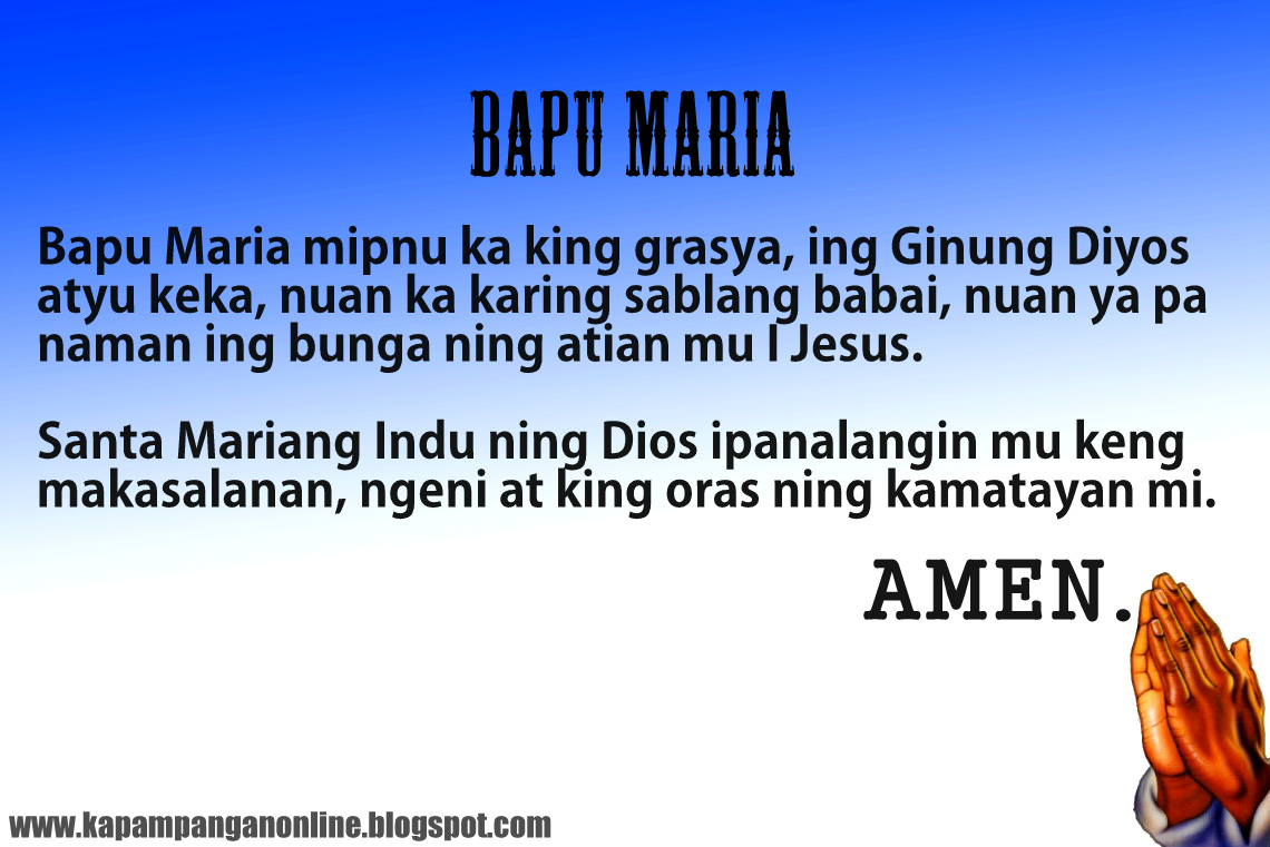 Kapampangan Online: Bapu Maria / Hail Mary