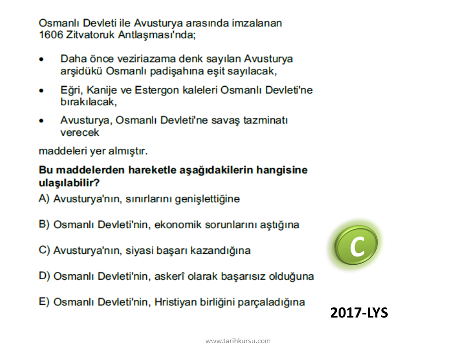 10 Degisen Dunya Dengeleri Karsisinda Osmanli Siyaseti Duraklama Donemi Xvii Yuzyil Cikmis Osym Sorulari