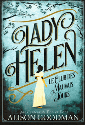 Lady Helen Tome Club mauvais jours